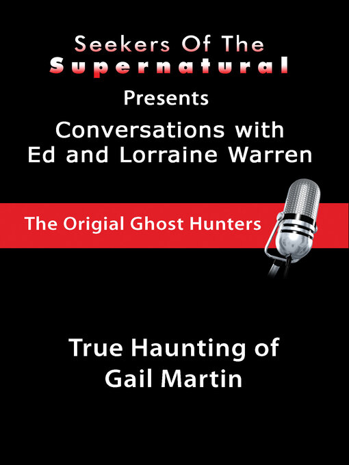 Cover image for True Haunting of Gail Martin: Ed and Lorraine Warren: True Haunting of Gail Martin